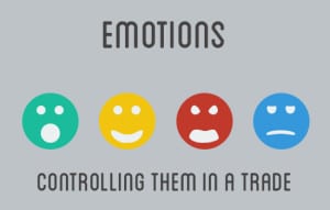 Controlling Your Emotions In A Trade